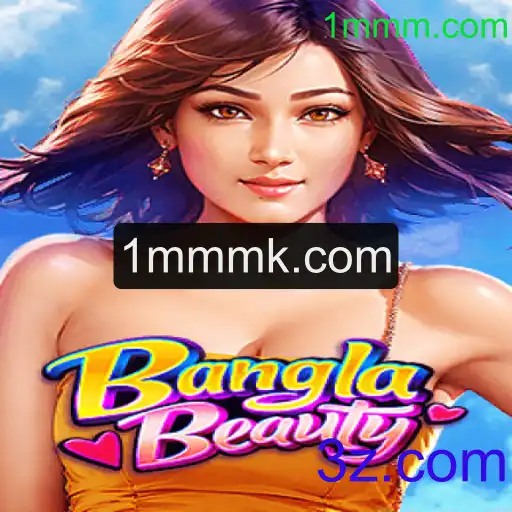 Descubra o Fascinante Mundo de BanglaBeauty: Regras e Estratégias